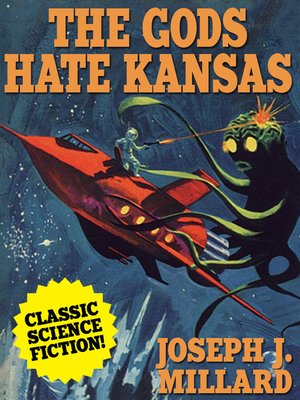 cover image of The Gods Hate Kansas